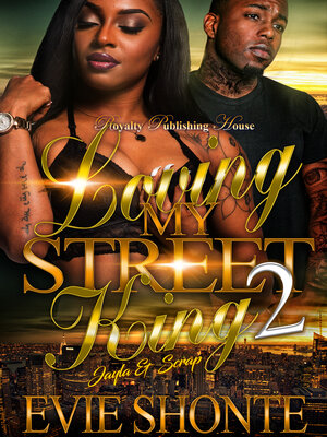 cover image of Loving My Street King 2